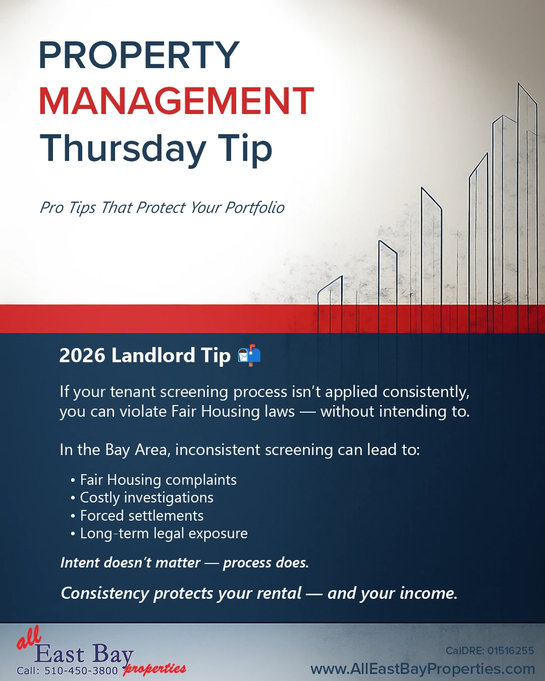 Thursday Tip: “Inconsistent tenant screening creates Fair Housing risk,” highlighting complaints, investigations, and legal exposure for Bay Area landlords.