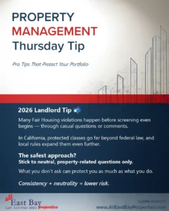 Property management Thursday Tip graphic explaining that Fair Housing protected classes in California are broader than many landlords realize, and mistakes often come from innocent questions or inconsistent screening.