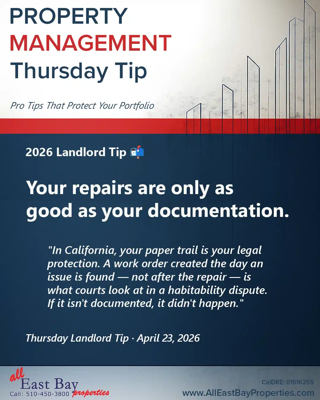 Thursday Landlord Tip: Your Repairs Are Only as Good as Your Documentation
