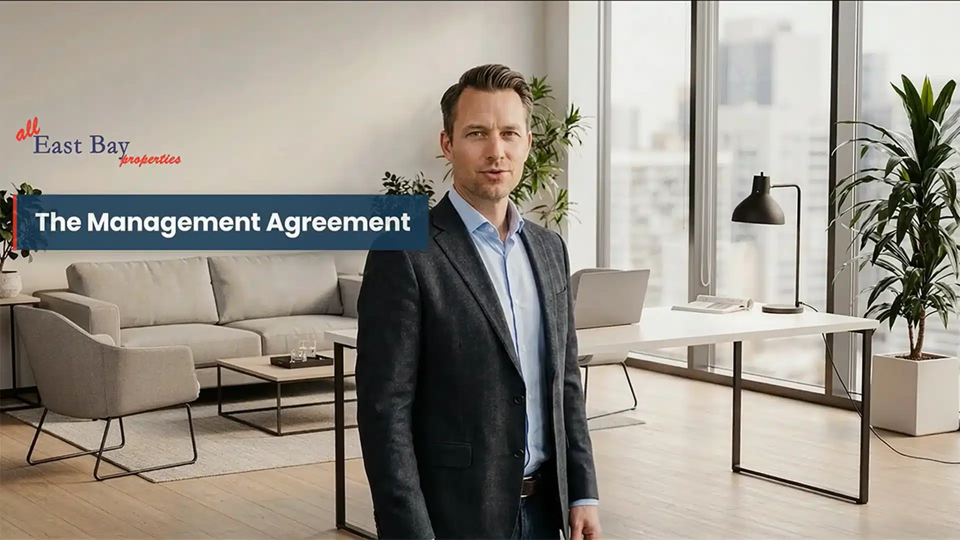 Understanding Property Management Agreements Video - All East Bay Properties