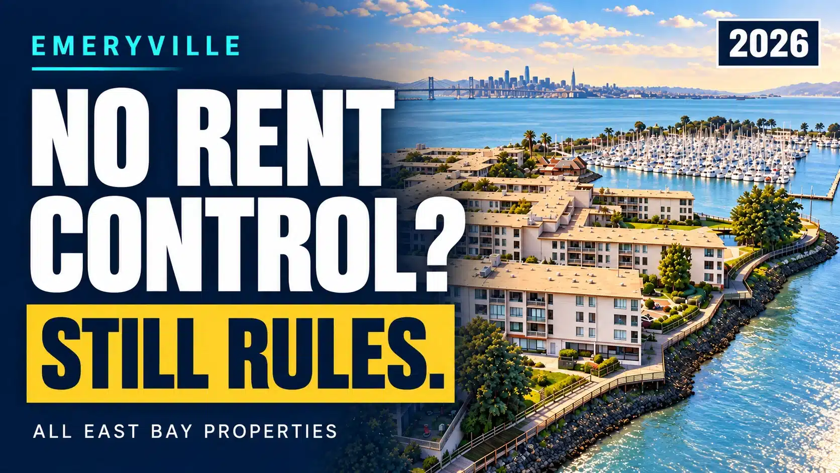 Video thumbnail for "Emeryville Rent Control Explained" from All East Bay Properties, covering the 8.8% AB 1482 cap and Emeryville's landlord rules