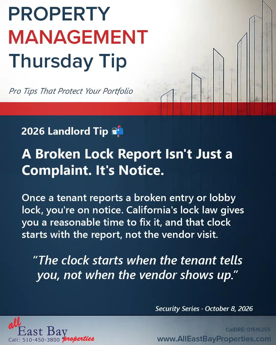 Thursday Tip: A Broken Lock Report Isn’t Just a Complaint. It’s Notice.